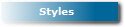 Styles